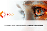 What is Credible Anonymity — New Foundations of Trust in An Anonymous Market