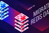 How to Migrate Data From a Single Redis Node to a Cluster