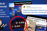 How I fooled 25M people into believing Disney+ made a Harry Potter remake