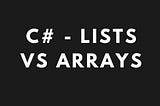 C# Code Performance — List vs. Array