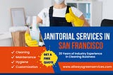 5 Janitorial Cleaning Secrets Used by All-Ways Green Services in San Francisco Bay Area | 2024