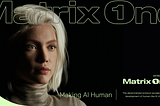 Introducing Matrix One: The Decentralized AI Protocol for Creating Interactive 3D AI Characters
