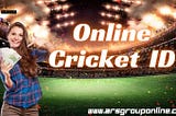 How to get a 100% Genuine Online Cricket ID?