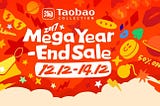 Taobao Collection — End Year Sale at LAZADA MALAYSIA