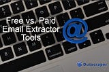 The Pros and Cons of USing Email Extractor Tools