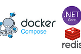 Docker-Compose for Asp.Net Core & Redis