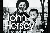 #Libros: Hiroshima de John Hersey