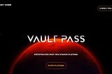 VAULT PASS