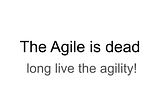 Agile : іменник чи прикметник ?