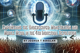 Revolutionizing Global Media: “Empowering the Underserved” Now Free Worldwide