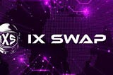 IX SWAP: PROVIDING LIQUIDITY SOLUTION TO BRIDGE THE GAP BETWEEN DEFI AND CEFI