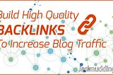 How to get high-quality backlinks