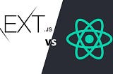 The Next Move in 2024: Why Choose Next.js Over React.js