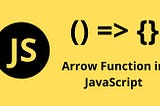 ES6 Arrow Functions