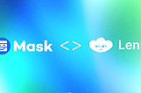 Mask Network to Steward Next Chapter of Lens, Shaping Decentralized Social From Infrastructure to…