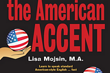 Day16 —MASTERING the American ACCENT (Japanese version)