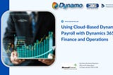 Strategic Payroll Management: Leveraging the Power of Cloud-Based Dynamo Payroll in Dynamics 365…