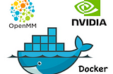 Run OpenMM Simulations in Docker with GPU support