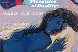 Eileen O’ Kane Kornreich | Pleasures of Duality at The Opening