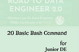 20 Basic Bash command for DE