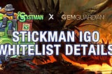 STMAN IGO Whitelist Details on GemGuardian