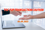 TOC Coin P2P transaction precautions