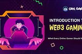 Introduction to Web3 Gaming