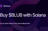 Buy $Blub with Solana