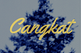 Antologi: Cangkat