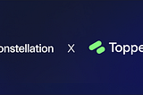 Constellation Partners with Topper: Simplifying Your Path to $DAG, $LTX, and More!