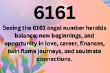 6161 Angel Number Meaning in Love, Money and Manifestation
