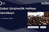 Global Girişimcilik Haftası Etkinlikleri #GGH20