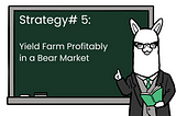 Profiting With Alpaca: Strategy 5 — Multiply Crypto Gains in a Bear Market