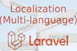 A solid way to add multi-language support to your Laravel app