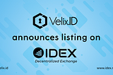 Velix.ID announces listing partnership with IDEX