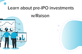 Guide to Pre-IPO investing