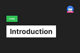 Introduction to VTNG