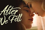Film After We Fell (2021) en Français