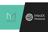 MedX Partners with MakerDAO