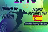 Acceso a todos los deportes con IPTV