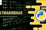 Skillship Foundation has chosen Python Programming as Track 4 of AATMANIRBHAR and aims at giving…