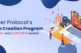 1000USDC and 10,000 QSTK Tokens Reward for Best Quiver Protocol’s Video Creation