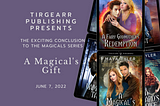 Release Day for A Magical’s Gift