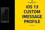 How to create a custom iMessage profile