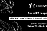 OceanDAO Round 22 is Live