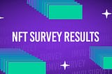NFT Survey Results