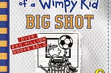 Diary of a Wimpy Kid Big Shot: Book Review