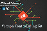 Version Control using Git