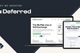 Why We Invested in Deferred: Making 1031 Exchanges Accessible to All Investors