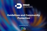 DDAO Launch Guidelines and Community Protection.